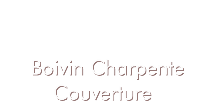 Boivin Charpente Couverture